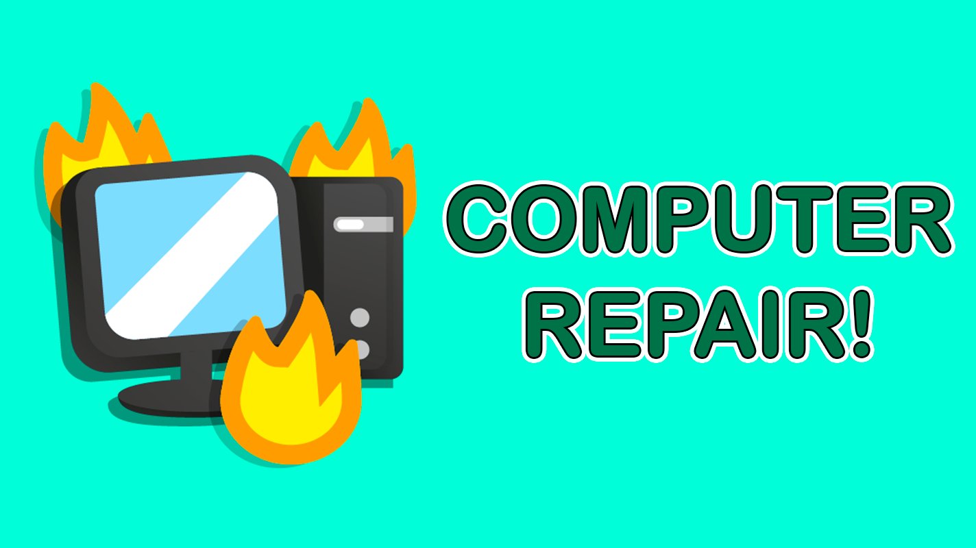 Computer Repair - Free Online Game